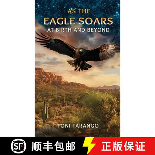 【3-4周达】As The Eagle Soars: At Birth And Beyond [9798988972112]