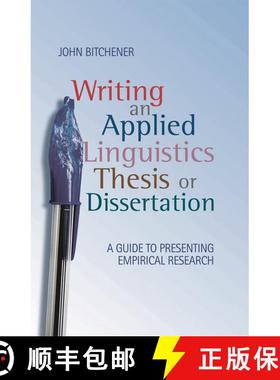 【3-4周达】Writing an Applied Linguistics Thesis or Dissertation : A Guide to Presenting Empirical Re... [9780230224544]