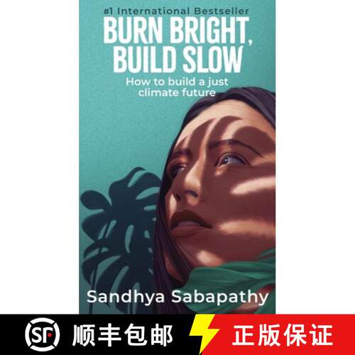 【3-4周达】精装 BURN BRIGHT, BUILD SLOW: How to Build a Just Climate Future [9781947276925]