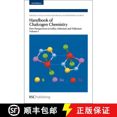 【3-4周达】精装 Handbook of Chalcogen Chemistry : New Perspectives in Sulfur, Selenium and Tellurium ... [9781849736220]