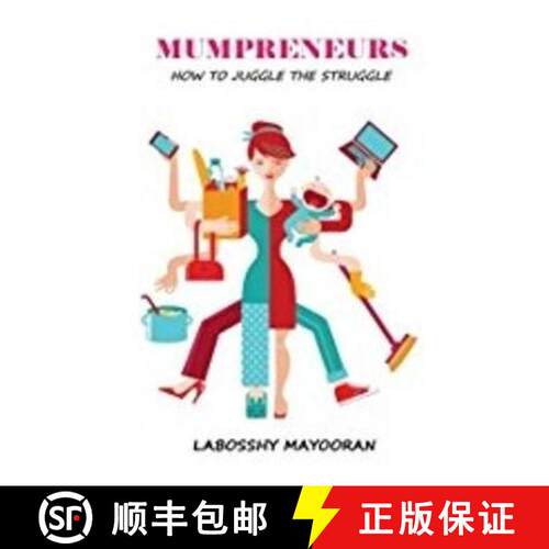 【3-4周达】Mumpreneurs: How to Juggle the Struggle [9781912547012]