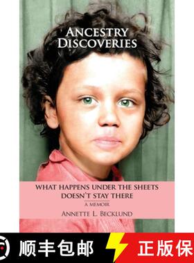 【3-4周达】Ancestry Discoveries: What Happens Under the Sheets Doesn't Stay There [9798218077488]
