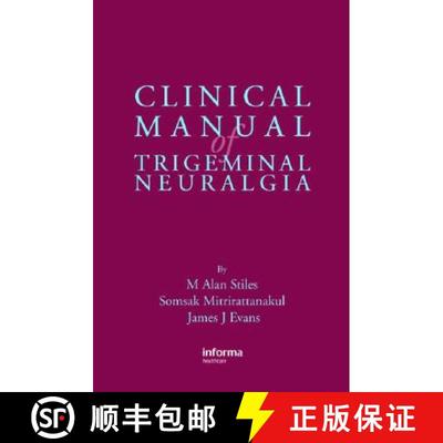 【3-4周达】Clinical Manual of Trigeminal Neuralgia [9781842142530]