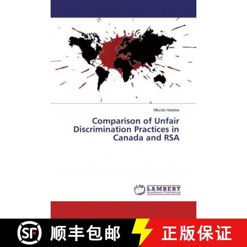 预订 Comparison of Unfair Discrimination Practices in Canada and RSA [9786139938339]