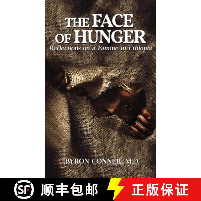 预订 The Face of Hunger: Reflections on a Famine in Ethiopia [9781950947669]