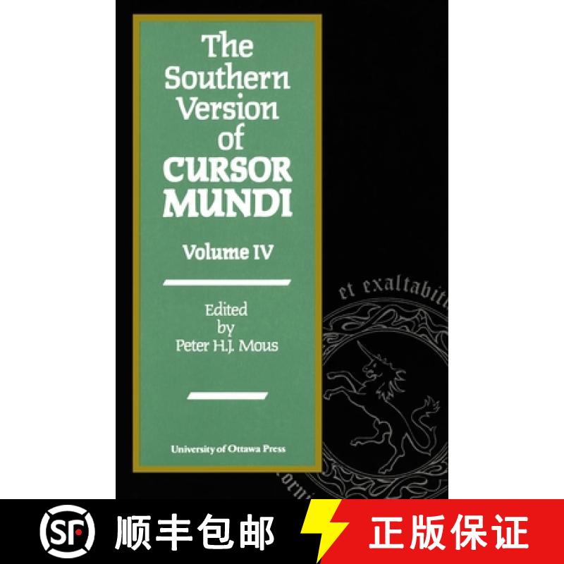 预订 The Southern Version of Cursor Mundi, Vol. IV [9780776601076]