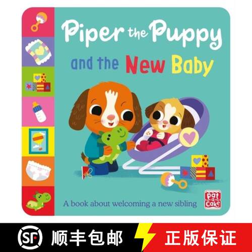 【3-4周达】First Experiences: Piper the Puppy and the New Baby [9781526384331]