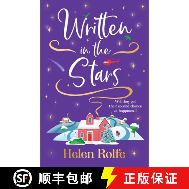 【2-3周达】Written in the Stars: The BRAND NEW heartwarming, romantic read from Helen Rolfe for 2024 [9781835610947]