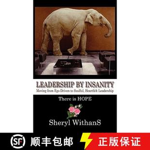 Leadership Insanity Soulful 9780983348610 from Moving Driven Ego 4周达 Heartful