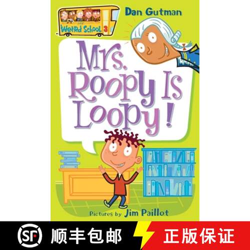 【3-4周达】My Weird School #3: Mrs. Roopy Is Loopy! (My Weird School) [9780060507046]