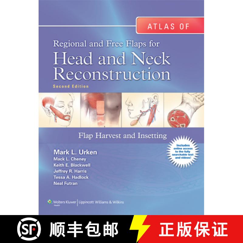 【3-4周达】Atlas of  Regional and Free Flaps for Head and Neck Reconstruction : Flap Harvest and Inse... [9781605479729]