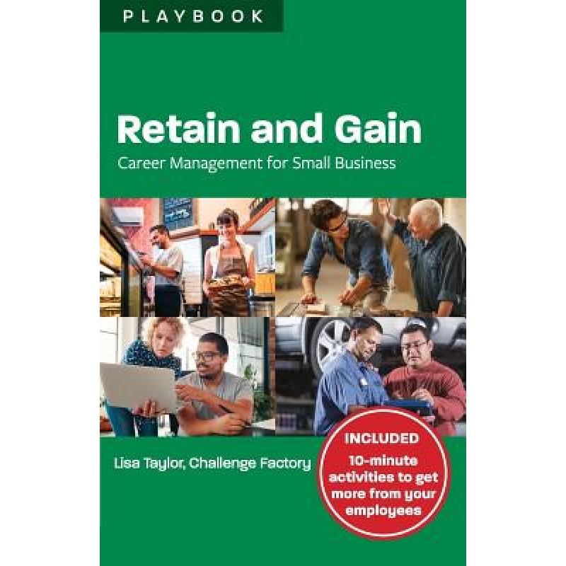 预订 retain and gain: career management f. [9781988066172]