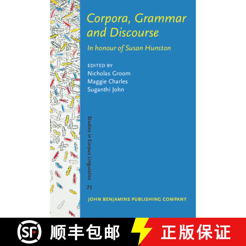 【2-3周达】Corpora, Grammar and Discourse: In honour of Susan Hunston [9789027210708]