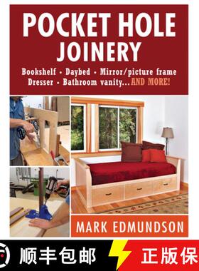 【3-4周达】Pocket Hole Joinery - Bookshelf Day Bed Mirror P icture Frame Dresser Bathroom vanityAND M... [9781621136743]