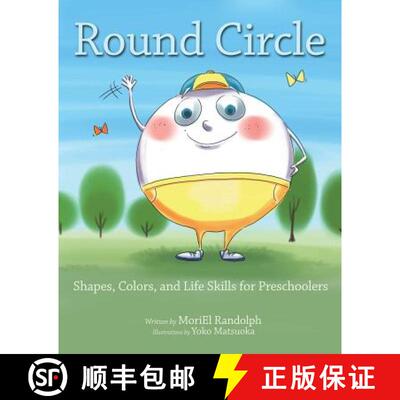 【3-4周达】Round Circle: Shapes, Colors, and Life Skills for Preschoolers [9780990909040]