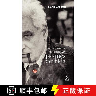 【3-4周达】精装 The Impossible Mourning of Jacques Derrida [9780826490353]