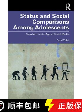 【3-4周达】Status and Social Comparisons Among Adolescents: Popularity in the Age of Social Media [9781032880341]