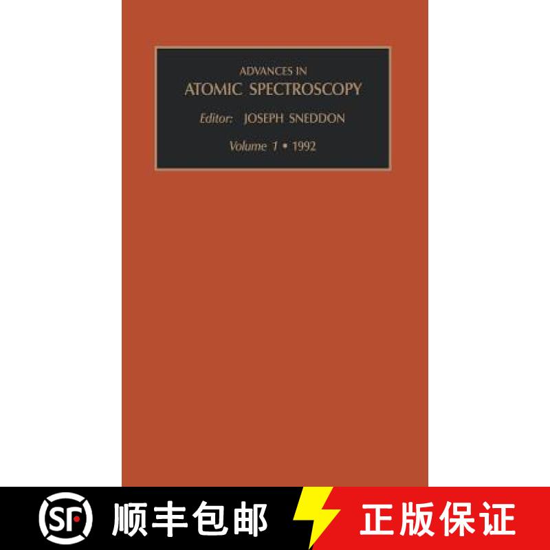 【2-3周达】Advances in Atomic Spectroscopy: Volume 1 [9781559381574]