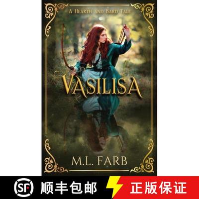 【3-4周达】Vasilisa: A Retelling of Vasilisa and Staver [9781958203019]