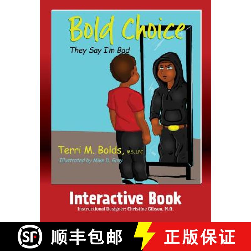 【3-4周达】Bold Choice: They Say I'm Bad Interactive Book [9781733056342]