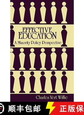 预订 Effective Education: A Minority Policy Perspective [9780313254147]