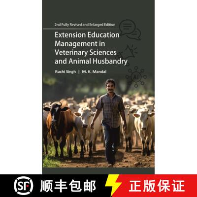 【3-4周达】精装 Extension Education Management in Veterinary Sciences and Animal Husbandry: 2nd Fully... [9789395319911]