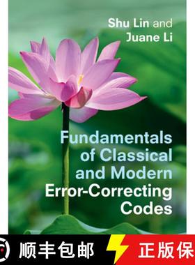 【3-4周达】Fundamentals of Classical and Modern Error-Correcting Codes [9781316512623]