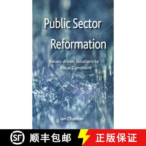 【3-4周达】精装 Public Sector Reformation: Values-driven Solutions to Fiscal Constraint [9780230379343]