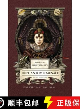 【3-4周达】William Shakespeare's The Phantom of Menace: Star Wars Part the First: Star Wars Part the ... [9798886639780]