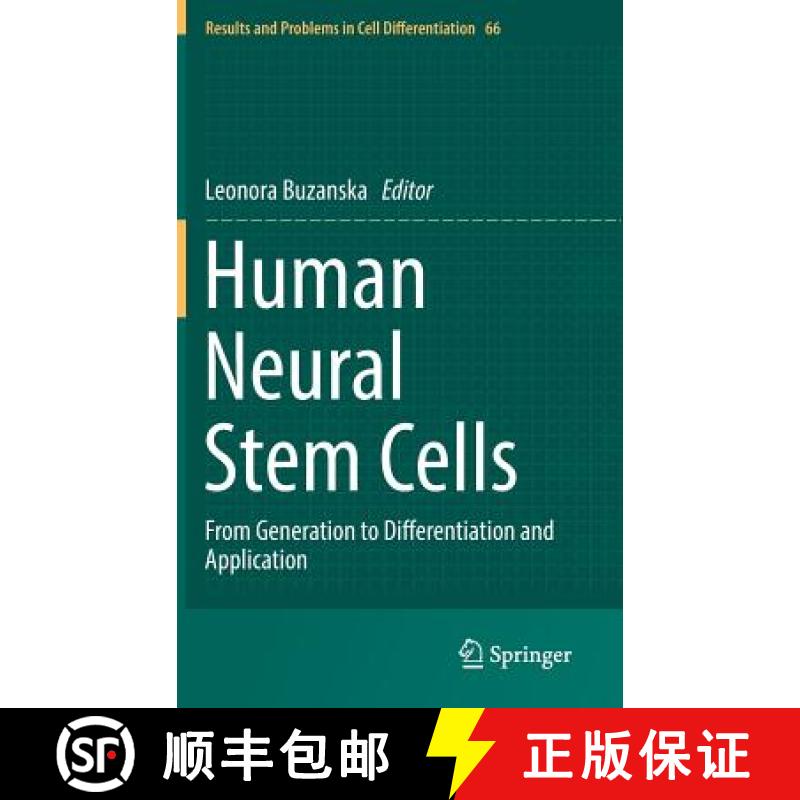 【3-4周达】Human Neural Stem Cells : From Generation to Differentiation and Application [9783319934846]