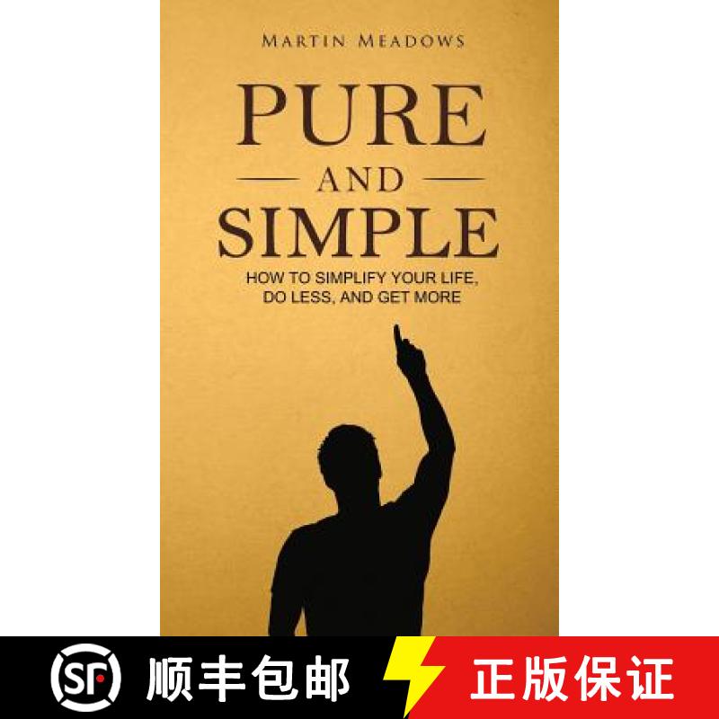 【3-4周达】Pure and Simple: How to Simplify Your Life, Do Less, and Get More [9788395298738]