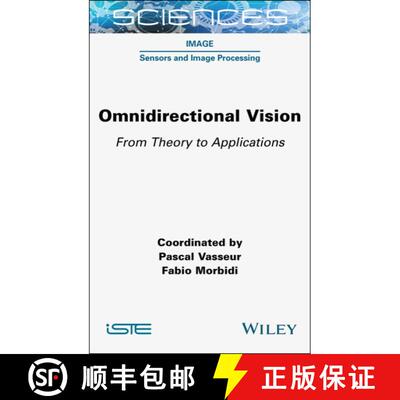 【3-4周达】精装 Omnidirectional Vision – From Theory to Applications [9781789451436]