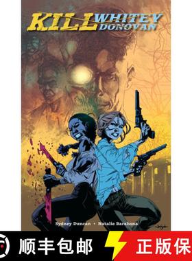 【3-4周达】Kill Whitey Donovan [9781506716503]