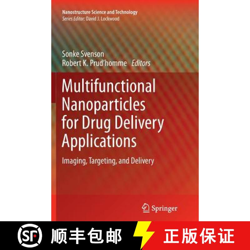 【3-4周达】Multifunctional Nanoparticles for Drug Delivery Applications : Imaging, Targeting, and Del... [9781489999368]