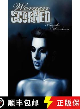 【3-4周达】Women Scorned [9781936564385]