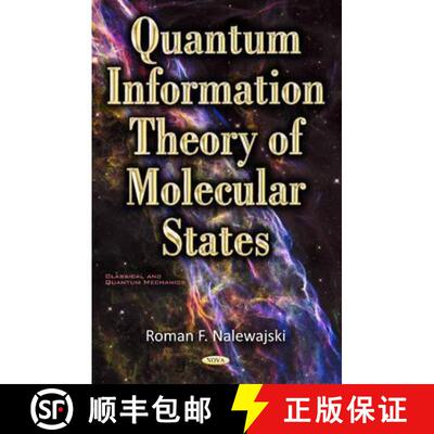 【3-4周达】精装 Quantum Information Theory of Molecular States  *Author to see the final proof [9781634852227]