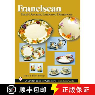 【3-4周达】精装 Franciscan Hand-Decorated Embossed Dinnerware [9780764319860]