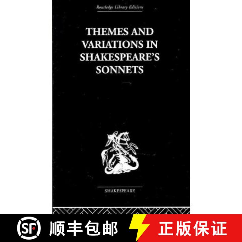 【3-4周达】Themes and Variations in Shakespeare's Sonnets [9780415612241]