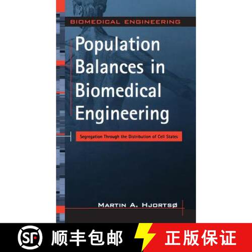 【3-4周达】精装 Population Balances in Biomedical Engineering: Segregation Through the Distribution o... [9780071447683]