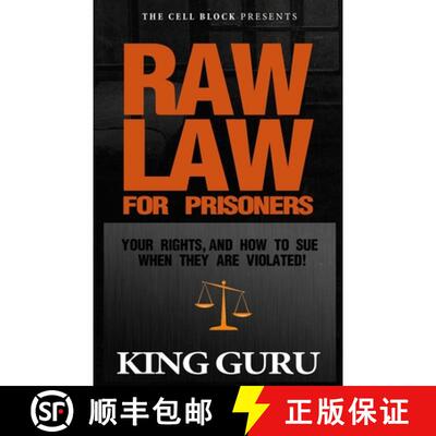 【3-4周达】Raw Law for Prisoners: Your Rights, and How to Sue When They Are Violated [9798887910345]