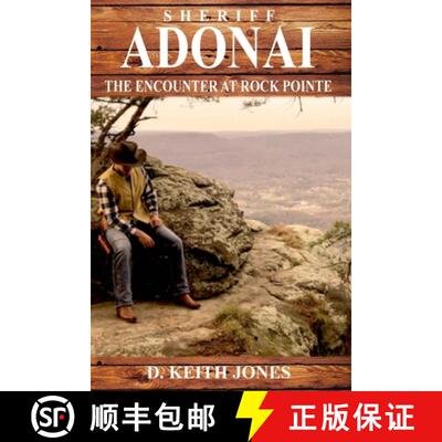 【3-4周达】Sheriff Adonai, The Encounter at Rock Pointe [9780692328569]