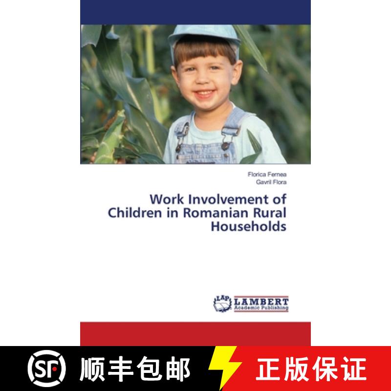 【2-3周达】Work Involvement of Children in Romanian Rural Households [9786208010515]