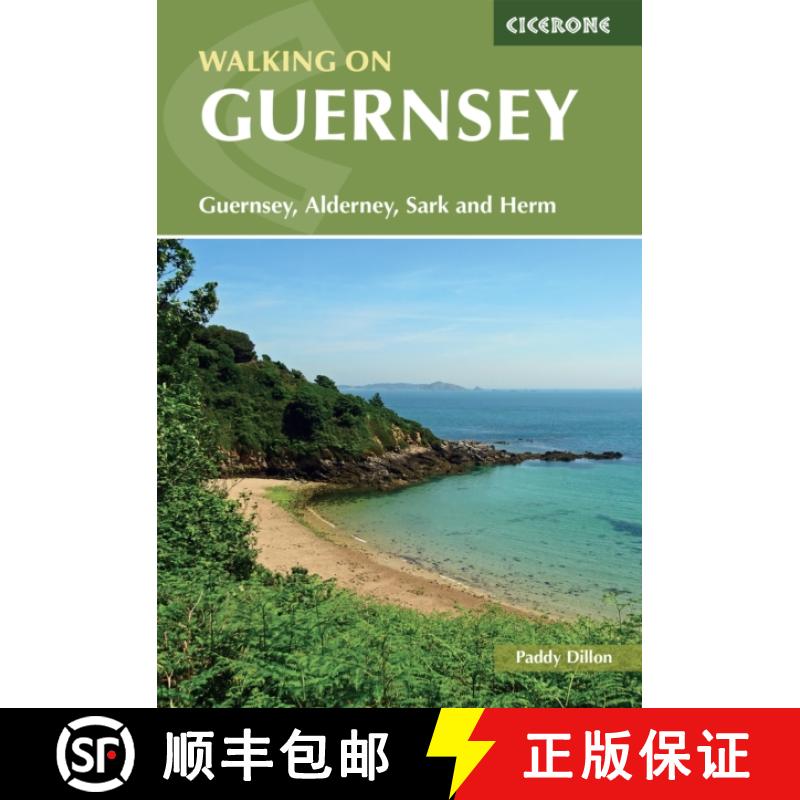 【2-3周达】Walking on Guernsey: 25 routes including the Guernsey Coastal Walk, Alderney, Sark and Herm [9781786311306]