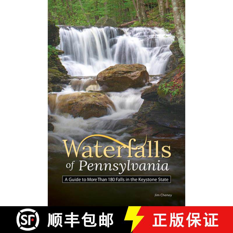 【3-4周达】Waterfalls of Pennsylvania : A Guide to More Than 180 Falls in the Keystone State [9781591939115]