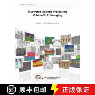 【3-4周达】Illustrated Seismic Processing Volume 2: Preimaging [9781560803683]