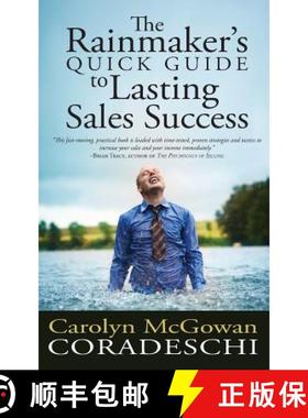 预订 The Rainmaker's Quick Guide to Lasting Sales Success [9780989235723]