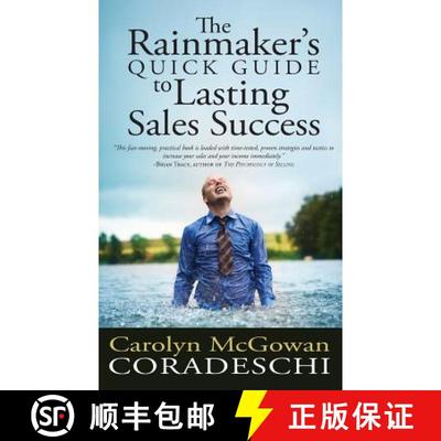 【3-4周达】The Rainmaker's Quick Guide to Lasting Sales Success [9780989235723]
