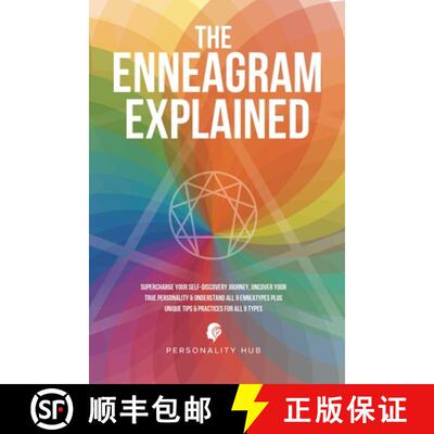 【3-4周达】Enneagram Explained: Supercharge Your Self-Discovery Journey, Uncover Your True Personalit... [9781998789191]