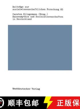 【3-4周达】Rassenmythos und Sozialwissenschaften in Deutschland: Ein verdrängtes Kapitel sozialwisse... [9783531118734]