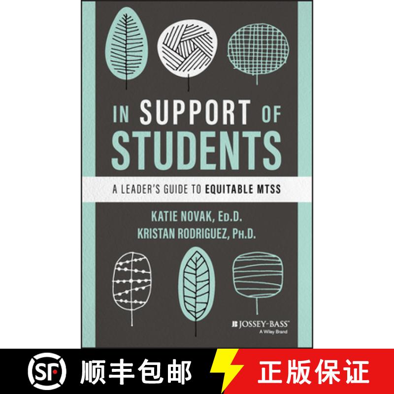 【3-4周达】In Support of Students: A Leader's Guide to Equitable Mtss [9781119885269]
